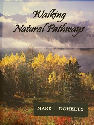 cover image of Walking Natural Pathways